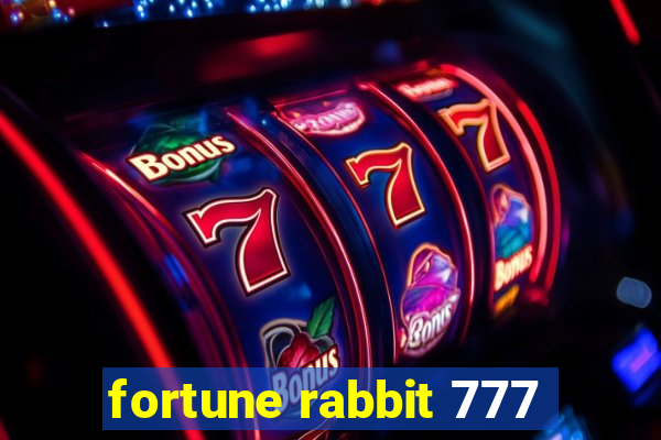 fortune rabbit 777